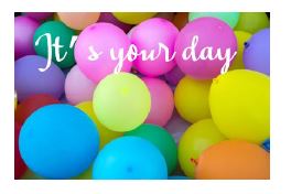 Printable-HappyBirthday_ItsYourDay [Post Card Size /PDF]